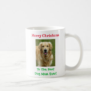 Merry Christmas Best Dog Mom Ever Pet Photo Coffee Mug