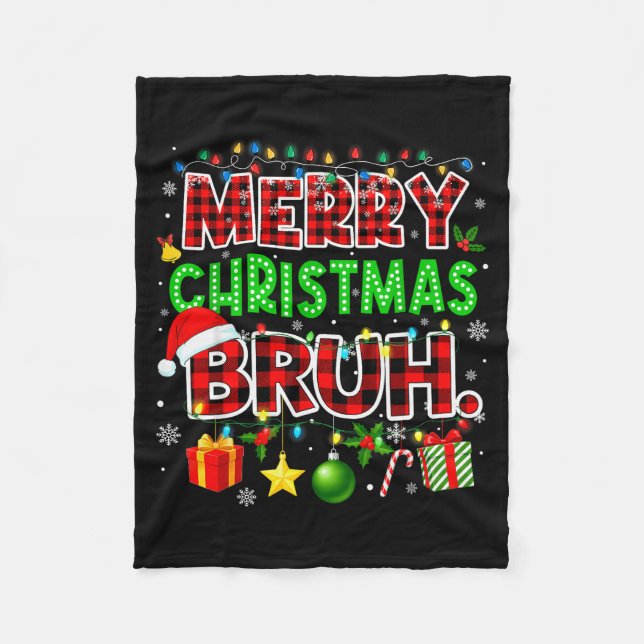 Merry Christmas Bruh Funny Red Plaid Teens Boys Ki Fleece Blanket (Front)