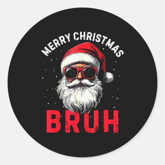 Merry Christmas Bruh Funny Santa Claus Retro Men W Classic Round Sticker (Front)