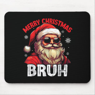 Merry Christmas Bruh Funny Santa Claus Retro Men W Mouse Pad