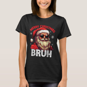 Merry Christmas Bruh Funny Santa Claus Retro Men W T-Shirt