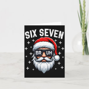 Merry Christmas Bruh Santa Face 67 Meme Funny Sayi Card