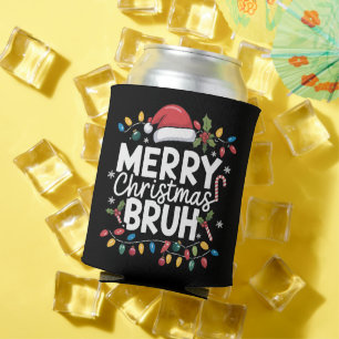 Merry Christmas Bruh Santa Party Holiday Funny Can Cooler