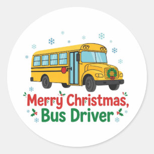 Merry Christmas Bus Driver Classic Round Sticker