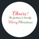 merry christmas cheers add family name text photo  classic round sticker<br><div class="desc">design</div>