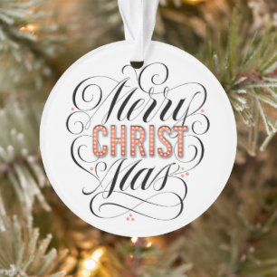 Merry CHRISTmas Christian Jesus Birth Calligraphy Ornament
