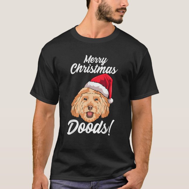 Merry Christmas Doods Funny Goldendoodle Mom Dad D T-Shirt (Front)