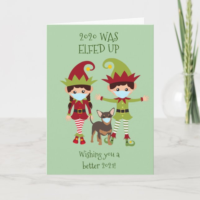 Merry Christmas Elfed Up Funny Face Mask 2020 Holiday Card (Front)