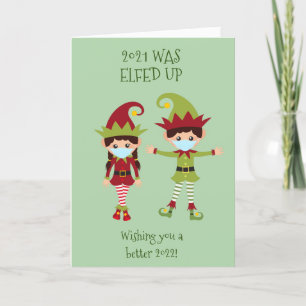 Merry Christmas Elfed Up Funny Face Mask 2021 Holiday Card