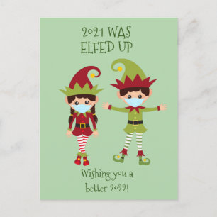 Merry Christmas Elfed Up Funny Face Mask 2021 Holiday Postcard