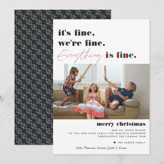 Merry Christmas | Everything is Fine Funny Holiday Card (Front/Back)