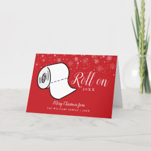 Merry Christmas Family Fun Roll On 2022 New Year Holiday Card