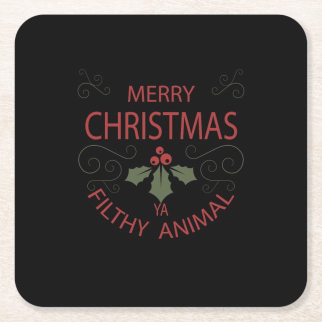 Merry christmas filthy animal shirt 3 square paper coaster (Front)