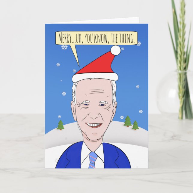 Merry Christmas For Anyone Forgetful President  Holiday Card (Front)