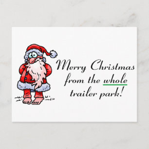 Merry Christmas From The Whole Trailer Park Holiday Postcard