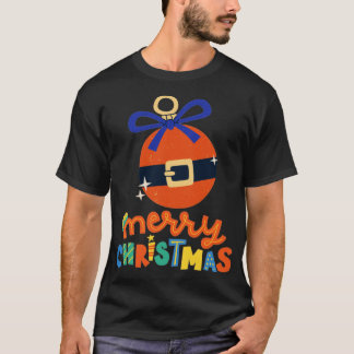 Merry Christmas Funny Christmas Shirt152 T-Shirt