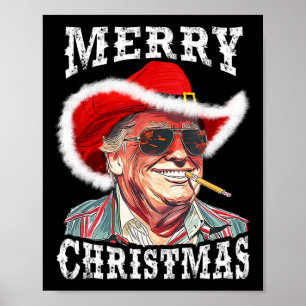 Merry Christmas Funny Trump Western Cowboy Matchin Poster