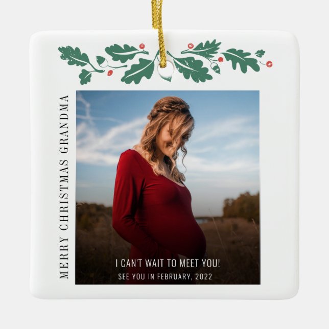 Merry Christmas Grandma Baby Announcement Ceramic Ornament (Front)