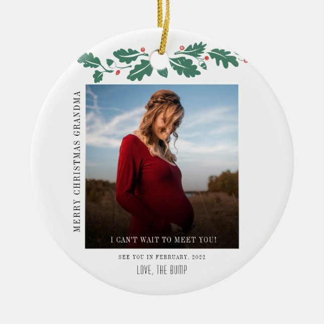Merry Christmas Grandma Photo Baby Due Date Ceramic Ornament (Front)