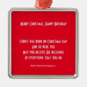 Merry Christmas happy birthday Metal Ornament