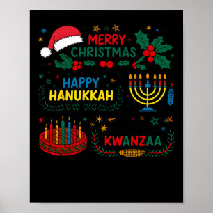 Merry Christmas Happy Hanukkah And Happy Kwanzaa  Poster