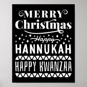 Merry Christmas Happy Hanukkah Happy Kwanzaa 11 Poster