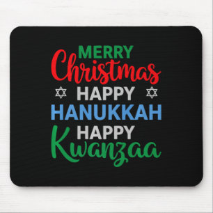 Merry Christmas Happy Hanukkah Happy Kwanzaa 16 Mouse Pad