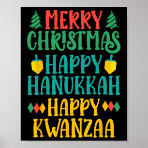 Merry Christmas Happy Hanukkah Happy Kwanzaa 16 Poster