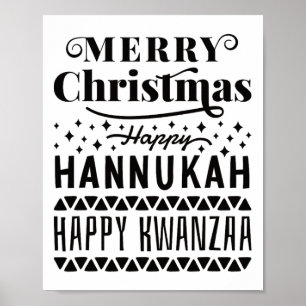 Merry Christmas Happy Hanukkah Happy Kwanzaa 4  Poster