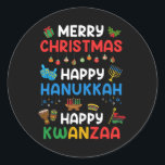 Merry Christmas Happy Hanukkah Happy Kwanzaa Holid Classic Round Sticker<br><div class="desc">Merry Christmas Happy Hanukkah Happy Kwanzaa Holiday T-Shirt</div>