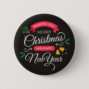 Merry Christmas & Happy New Year 2 Inch Round Button