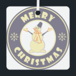 Merry Christmas happy snowman famous coffe style Metal Ornament<br><div class="desc">Famous coffe style logo with Merry Christmas typography</div>