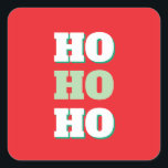 Merry Christmas HoHoHo Party Minimalist Plain Square Sticker<br><div class="desc">Specific,  plain,  eyecatching template at affordable price. Choose from variety of different card designs,  types and fonts.</div>