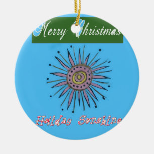 Merry Christmas Holiday Sunshine Collection Ceramic Ornament