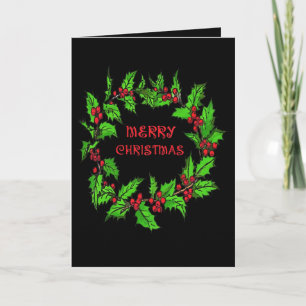 Merry Christmas Holly Wreath With Berries Holiday Card