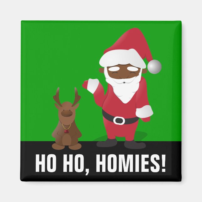 Merry Christmas Homeboys: Black Santa & Blingin' Magnet (Front)