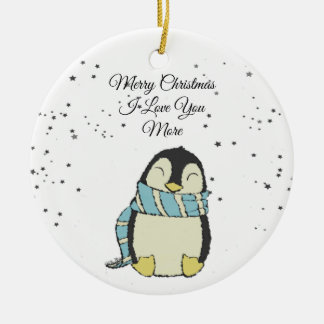 Merry Christmas I Love You More Ceramic Ornament