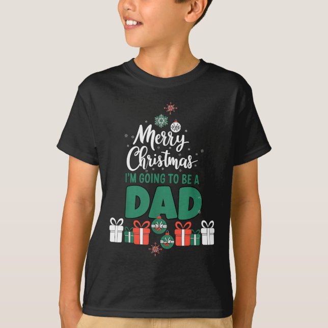 Merry Christmas I'm Going To Be A Dad Pregnant Wif T-Shirt (Front)