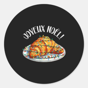 Merry Christmas In French _ Croissant Joyeux Noel  Classic Round Sticker