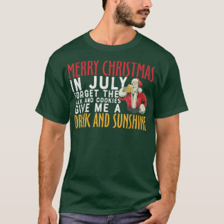 MERRY CHRISTMAS IN JULY FUNNY SANTA CLAUS  T-Shirt