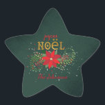 Merry Christmas Joyeux Noel Star Green French Star Sticker<br><div class="desc">Personalized. You can write your own message,  name etc 
Classic Christmas hand painted decor with  golden green red motives
Star Shape</div>