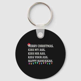 Merry Christmas Kiss My His Your Happy Hanukkah  Keychain