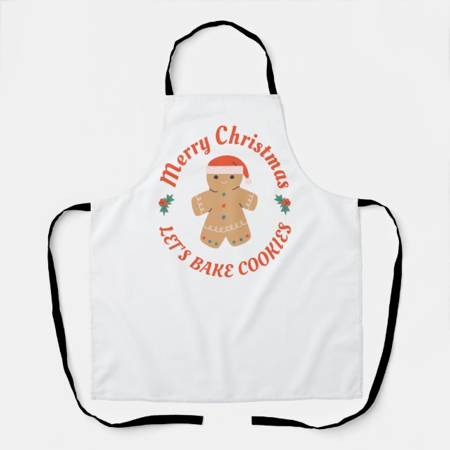 Merry Christmas Let's Bake Cookies Gingerbread Man Apron (Front)