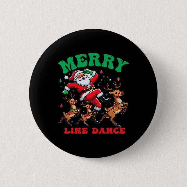 Merry Christmas Line Dance Line Dancing Santa And  2 Inch Round Button (Front)