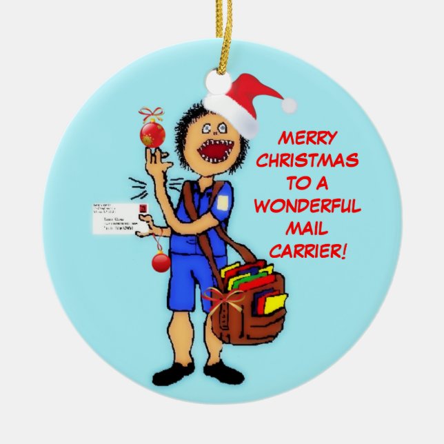 Merry Christmas Mail Carrier Ceramic Ornament (Front)