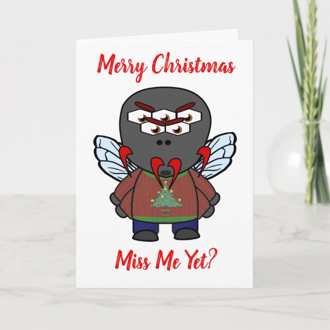 Merry Christmas. Miss Me Yet? Holiday Card (Front)