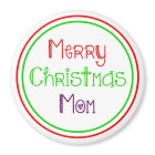 Merry Christmas Mom Colourful Gift Magnet