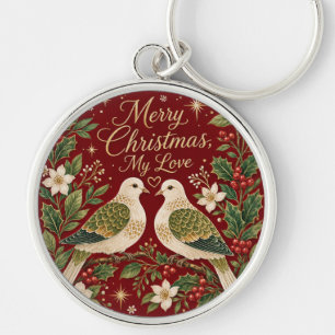 Merry Christmas My Love Turtle Doves Holly Keychain