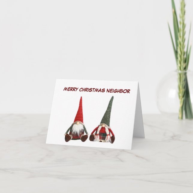 **MERRY CHRISTMAS NEIGHBOR** GNOME HUMOR CARD (Front)