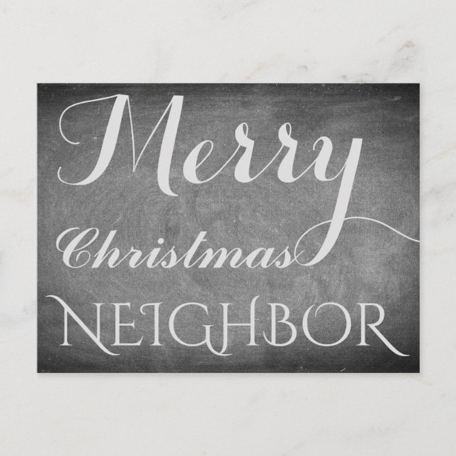 Merry Christmas Neighbour Chalkboard Typography Holiday Postcard (Front)